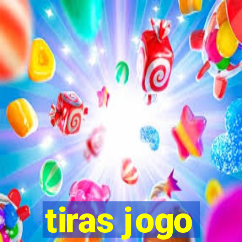 tiras jogo